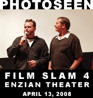 Film Slam #4 - Enzian Theater - April 13, 2008