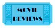 Movie Reviews